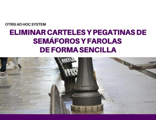 ELIMINAR CARTELES Y PEGATINAS DE SEMÁFOROS  Y FAROLAS FÁCILMENTE